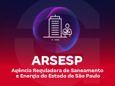 Imagem ARSESP - Agência Reguladora de Saneamento e Energia do Estado de São Paulo