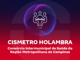 Imagem Consórcio Intermunicipal de Saúde da Região Metropolitana de Campinas – CISMETRO HOLAMBRA