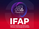 Imagem IFAP - Instituto Federal de Educação, Ciência e Tecnologia do Amapá