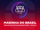 Imagem Marinha do Brasil - Serviço Militar Voluntário (SMV) - Oficiais