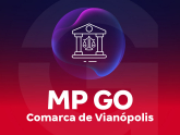 Imagem MP GO - Ministério Público do Estado de Goiás - Comarca de Vianópolis