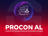 Imagem PROCON AL - Instituto de Proteção e Defesa do Consumidor do Estado de Alagoas