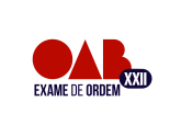 OAB - XXII Exame de Ordem