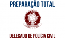 Preparação Total - Delegado de Polícia Civil